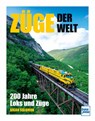 Züge der Welt - Brian Solomon - 9783613717411