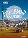 52 kleine & große Feierabend-Eskapaden in Stuttgart - Yvonne Weik - 9783616028071