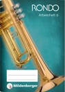 RONDO 6 - Arbeitsheft, Neubearbeitung - Wolfgang Junge ; Sabine Schaal - 9783619572823