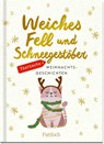 Weiches Fell und Schneegestöber - Pattloch Verlag - 9783629008725