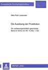 Die Ausuebung Der Prostitution - Silke Ruth Laskowski - 9783631321560