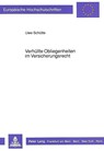 Verhuellte Obliegenheiten Im Versicherungsrecht - Uwe Schutte - 9783631433379