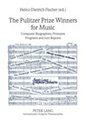The Pulitzer Prize Winners for Music - Heinz-Dietrich Fischer - 9783631596081