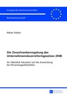 Die Zinsschrankenregelung Des Unternehmensteuerreformgesetzes 2008 - Niklas Todsen - 9783631641149