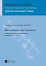 Multilingualism and Translation - Vladislava Warditz ; Beatrix Kress - 9783631657317