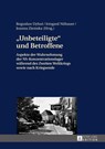 "Unbeteiligte" Und Betroffene - Boguslaw Dybaś ; Irmgard Noebauer ; Joanna Ziemska - 9783631660683