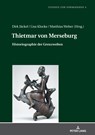 Thietmar von Merseburg - Gerhard Lubich ; Dirk Jackel ; Lisa Klocke ; Matthias Weber M a - 9783631860656