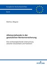 Alleinerziehende in der gesetzlichen Rentenversicherung - Mathieu Wagner - 9783631946114