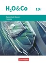 H2O & Co 10. Schuljahr. Realschule Bayern - Wahlpflichtfächergruppe I - Schülerbuch - Christian Eiblmeier ; Petra Kring ; Veronika Mader ; Matthias Niedermeier - 9783637029736