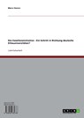 Die Exzellenzinitiative. Ein Schritt in Richtung deutsche Eliteuniversitäten? - Marco Sievers - 9783638035736