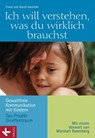 Ich will verstehen, was du wirklich brauchst - Frank Gaschler ; Gundi Gaschler - 9783641033361