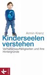 Kinderseelen verstehen - Armin Krenz - 9783641068707