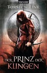 Der Prinz der Klingen - Torsten Fink - 9783641084677