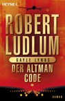 Der Altman-Code - Robert Ludlum ; Gayle Lynds - 9783641093846