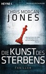 Die Kunst des Sterbens - Chris Morgan Jones - 9783641117634