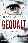 Gequält - Hans Koppel - 9783641124564