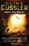 Killerwelle - Clive Cussler ; Jack DuBrul - 9783641151935