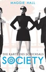 Society - Die Karte des Schicksals - Maggie Hall - 9783641178802