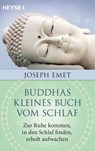 Buddhas kleines Buch vom Schlaf - Joseph Emet - 9783641179571