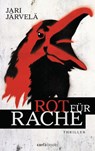 Rot für Rache - Jari Järvelä - 9783641186746