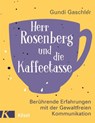 Herr Rosenberg und die Kaffeetasse - Gundi Gaschler - 9783641233655