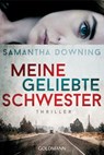 Meine geliebte Schwester - Samantha Downing - 9783641234980