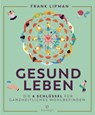 Gesund leben - Frank Lipman - 9783641251161