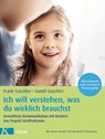 Ich will verstehen, was du wirklich brauchst - Frank Gaschler ; Gundi Gaschler - 9783641258467