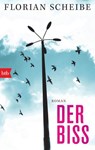 Der Biss - Florian Scheibe - 9783641267872