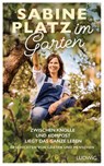 Im Garten - Sabine Platz - 9783641278687