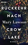 Rückkehr nach Crow Lake - Mary Lawson - 9783641282585