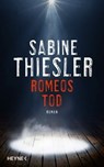 Romeos Tod - Sabine Thiesler - 9783641308490