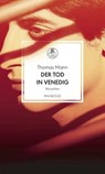Der Tod in Venedig - Thomas Mann ; Martin R. Dean - 9783641340179