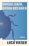 Simsalabim, Simon Brenner - Luca Kieser - 9783641346263