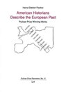American Historians Describe the European Past - FISCHER,  Heinz-Dietrich - 9783643907172