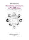 Fischer, H: Outstanding Caricatures on World Politics - FISCHER,  Heinz-Dietrich - 9783643907622