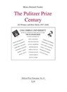 The Pulitzer Prize Century - FISCHER,  Heinz-Dietrich - 9783643908827