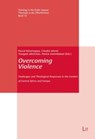 Overcoming Violence - Lit Verlag - 9783643912077