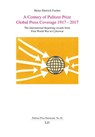 A Century of Pulitzer Prize Global Press Coverage 1917-2017 - Heinz-Dietrich Fischer - 9783643916402