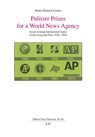 Fischer, H: Pulitzer Prizes for a World News Agency - Heinz-Dietrich Fischer - 9783643916617
