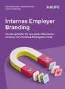 Internes Employer Branding - Vera Koltermann ; Beate Schulte ; Dominik Bernauer - 9783648190388