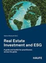 Real Estate Investment and ESG - Sabine Wieduwilt - 9783648192863
