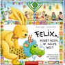 Felix feiert Feste in aller Welt - Annette Langen - 9783649637028