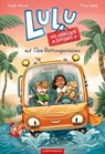 Lulu, der verrückte Superbus (Bd. 1) - Sibylle Wenzel - 9783649653158