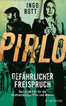 Pirlo - Gefährlicher Freispruch - Ingo Bott - 9783651025066