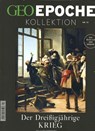 GEO Epoche Kollektion / GEO Epoche Kollektion 13/2018 - Der Dreißigjährige Krieg - Michael Schaper - 9783652007917