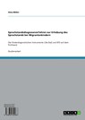 Sprachstandsdiagnoseverfahren zur Erhebung des Sprachstands bei Migrantenkindern - Alina Müller - 9783656050063