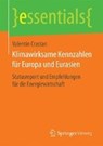 Klimawirksame Kennzahlen fur Europa und Eurasien - Valentin Crastan - 9783658195144