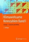 Klimawirksame Kennzahlen Band I - Valentin Crastan - 9783658229719