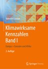 Klimawirksame Kennzahlen Band I - Valentin Crastan - 9783658303341